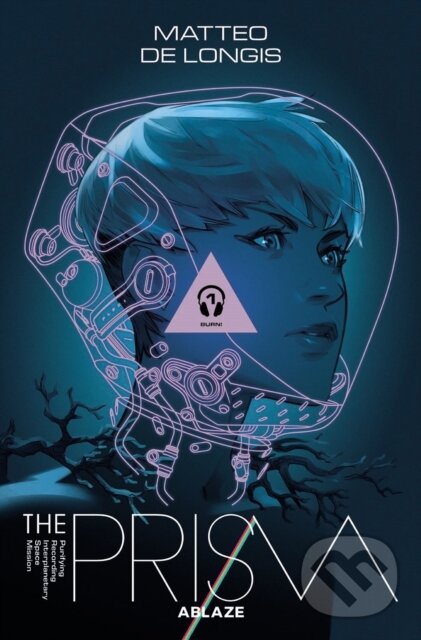 Levně The Prism Vol 1: Burn - Matteo DeLongis - kniha z kategorie Beletria