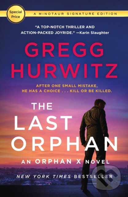 Kniha: Last Orphan (Gregg Hurwitz). Minotaur Books, 2024