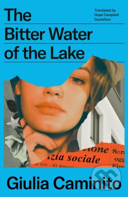Levně The Bitter Water of the Lake - Giulia (Author) Caminito