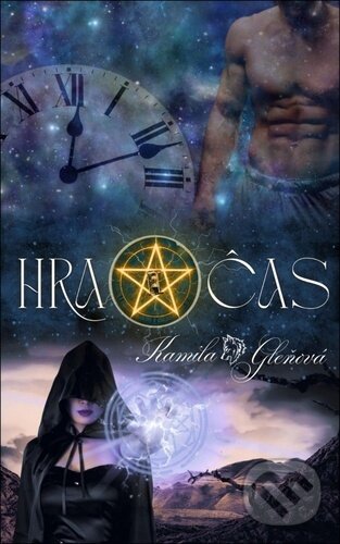 Levně Hra o čas - Kamila Gleňová - kniha z kategorie Fantasy