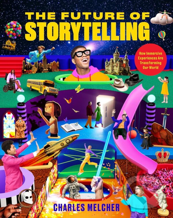 The Future of Storytelling (How Immersive Experiences Are Transforming Our World)