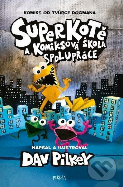 Levně Superkotě a komiksová škola: Superkotě - Dav Pilkey, Dav Pilkey (ilustrátor) - kniha z kategorie Komiksy