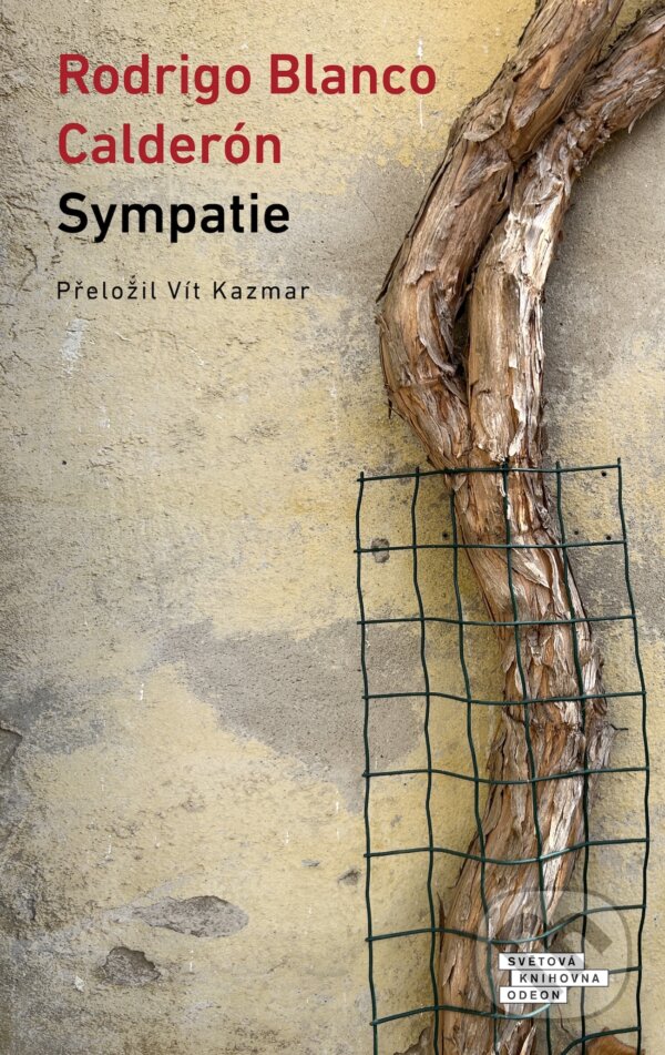 E-kniha: Sympatie (Rodrigo Blanco Calderón). Odeon, 2025