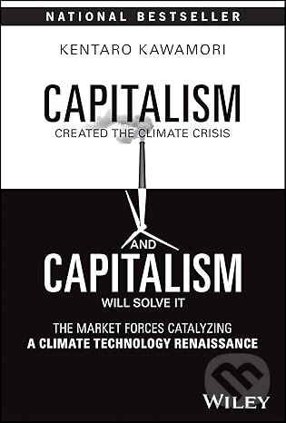 Levně Capitalism Created the Climate Crisis and Capitalism Will Solve It - kniha z kategorie Ekonómia