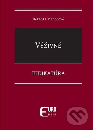 Levně Výživné (Judikatúra) - Barbora Magočová - kniha z kategorie Humanitné a spoločenské vedy