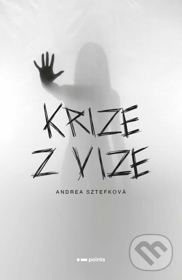 E-kniha: Krize z vize (Andrea Sztefková). Pointa, 2025