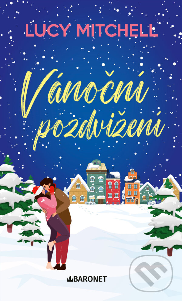 E-kniha: Vánoční pozdvižení (Lucy Mitchell). Baronet, 2025