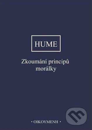 Zkoumání principů morálky - David Hume