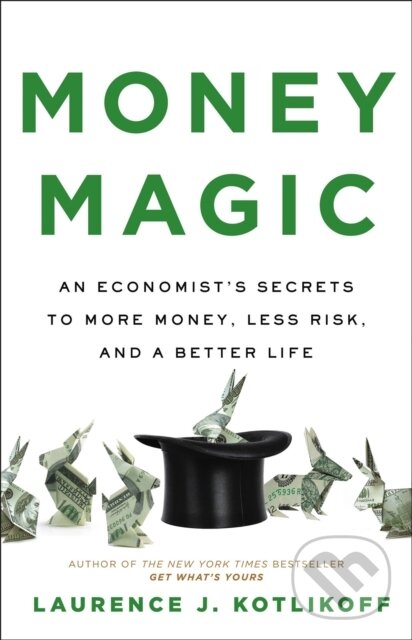 Levně Money Magic (An Economist's Secrets to More Money, Less Risk, and a Better Life) - kniha z kategorie Zdravie a životný štýl