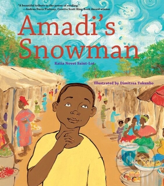Levně Amadi's Snowman (A Story of Reading) - Katia Novet Saint-lot - kniha z kategorie Naučné knihy