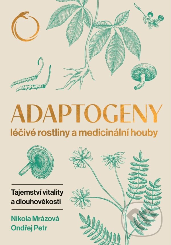 Kniha: Adaptogeny (Nikola Mrázová a Ondřej Petr). Twice Born, 2025