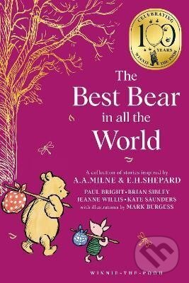 Levně Winnie-the-Pooh: The Best Bear in all the World - -