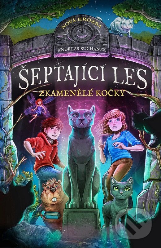 Levně Šeptající les: Zkamenělé kočky - Andreas Suchanek - kniha z kategorie Beletria
