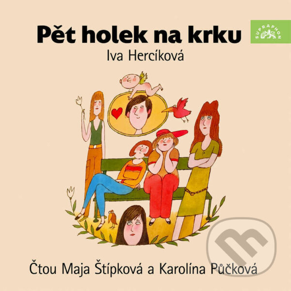 Audiokniha: Pět holek na krku (Iva Hercíková). Supraphon, 2025