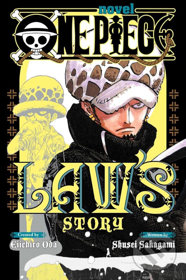 Levně One Piece: Law's Story - Eiichiro Oda, Shusei Sakagami - kniha z kategorie Sci-fi, fantasy a komiksy