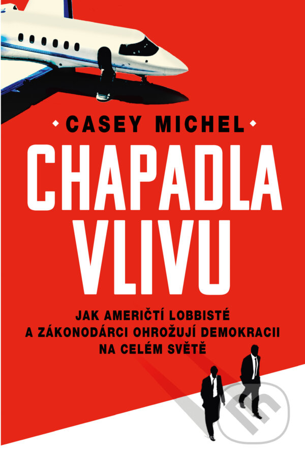 E-kniha: Chapadla vlivu (Casey Michel). Práh, 2025