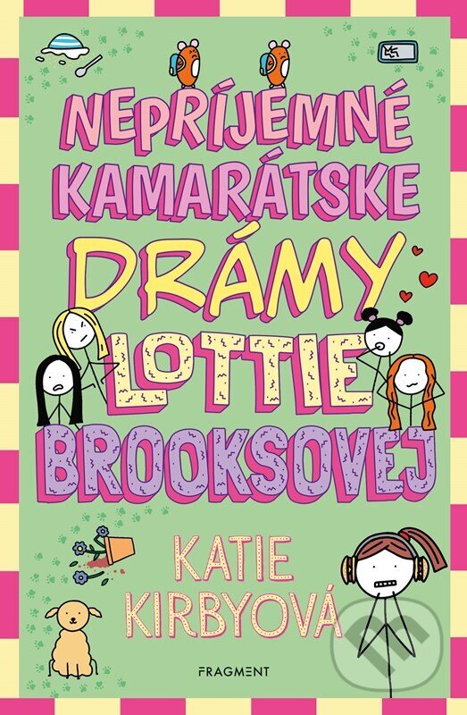E-kniha: Nepríjemné kamarátske drámy Lottie Brooksovej (Katie Kirby). Fragment, 2025
