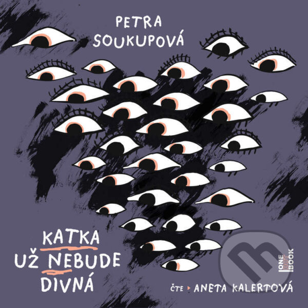 Audiokniha: Katka už nebude divná (Petra Soukupová). OneHotBook, 2025