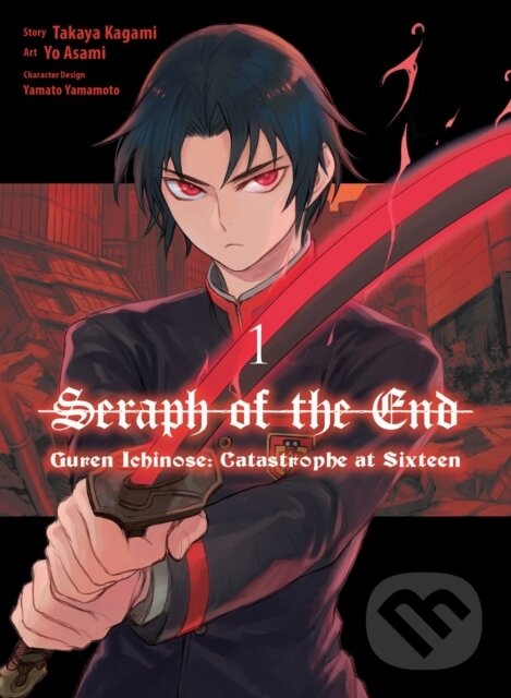Levně Seraph of the End: Guren Ichinose: Catastrophe at Sixteen (manga) 1 - kniha z kategorie Komiksy