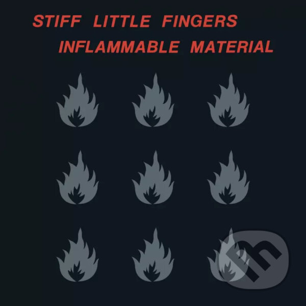 Levně Stiff Little Fingers: Inflammable Material - Stiff Little Fingers, Stiff Little Finger
