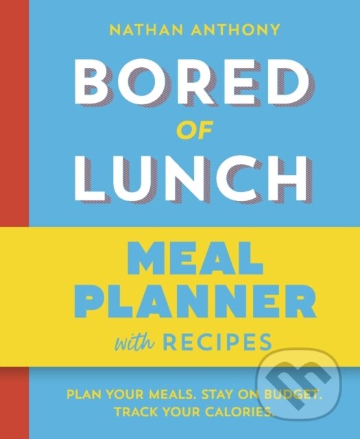 Levně Bored of Lunch: Meal Planner (Plan your meals. Stay on budget. Track your calories.)