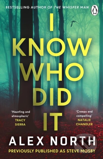 Kniha: I Know Who Did It (Alex North). Penguin Books, 2026