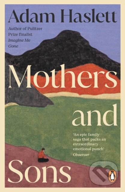Levně Mothers and Sons - Adam Haslett - kniha z kategorie Thrillery