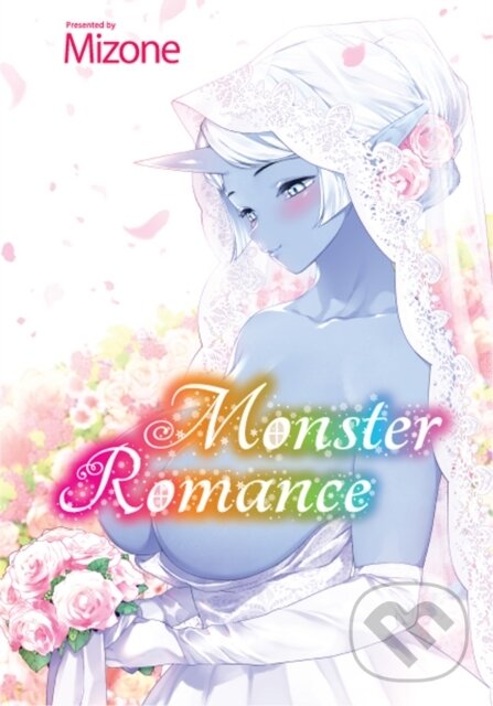 Kniha: Monster Romance (Mizone). , 2021