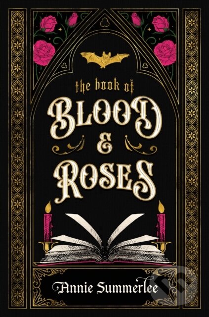 The Book of Blood and Roses - Annie Summerlee