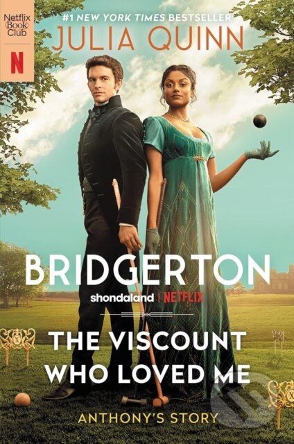Levně Viscount Who Loved Me [TV Tie-in] (Bridgerton) - Julia Quinn