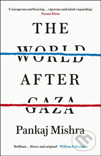 Levně The World After Gaza - Pankaj Mishra - kniha z kategorie História