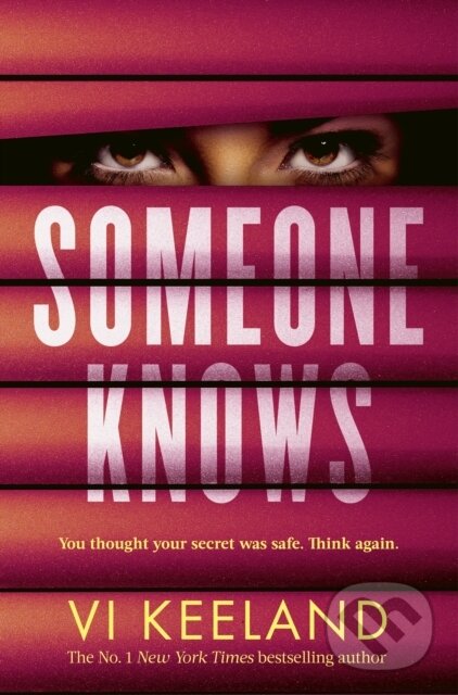 Levně Someone Knows (A gripping thriller with a twist you'll never guess) - kniha z kategorie Thrillery