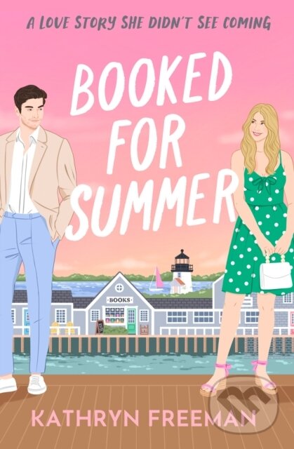Levně Booked for Summer - Kathryn Freeman - kniha z kategorie Romantika