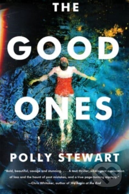 Levně Good Ones (A Novel) - Polly Stewart