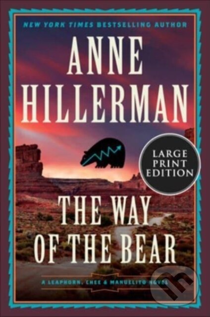 Kniha: A Way of the Bear (Anne Hillerman). , 2023