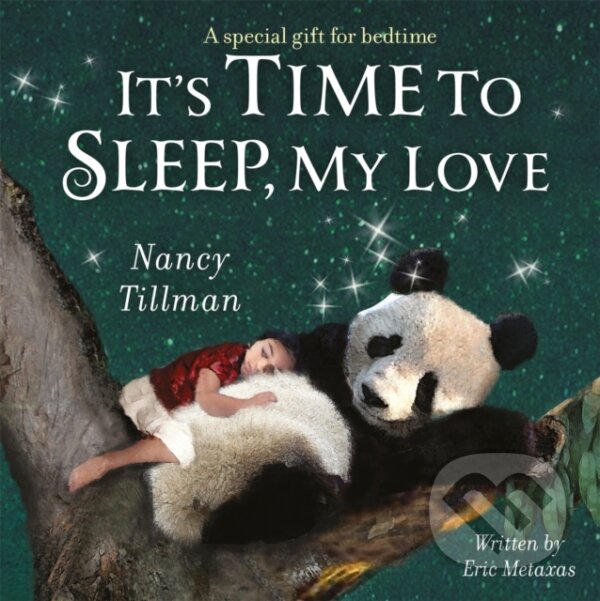 Kniha: It's Time to Sleep, My Love (Eric Metaxas). Pan Macmillan, 2023