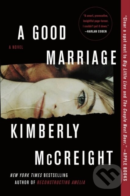 Levně Good Marriage (A Novel) - Kimberly McCreight