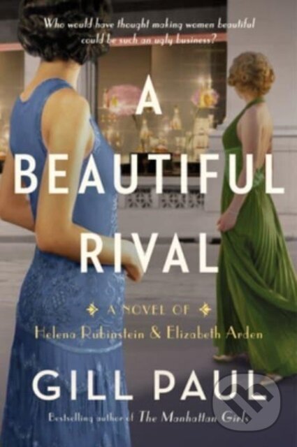 Kniha: Beautiful Rival (Gill Paul). , 2023
