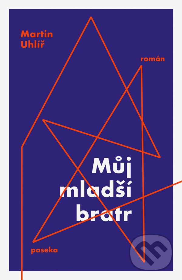 E-kniha: Můj mladší bratr (Martin Uhlíř). Paseka, 2024