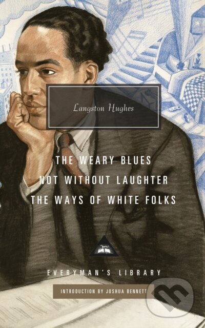 Levně Not Without Laughter, The Ways of White Folks, The Weary Blues - kniha z kategorie Poézia