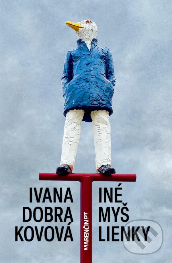 E-kniha: Iné myšlienky (Ivana Dobrakovová). Marenčin PT, 2025
