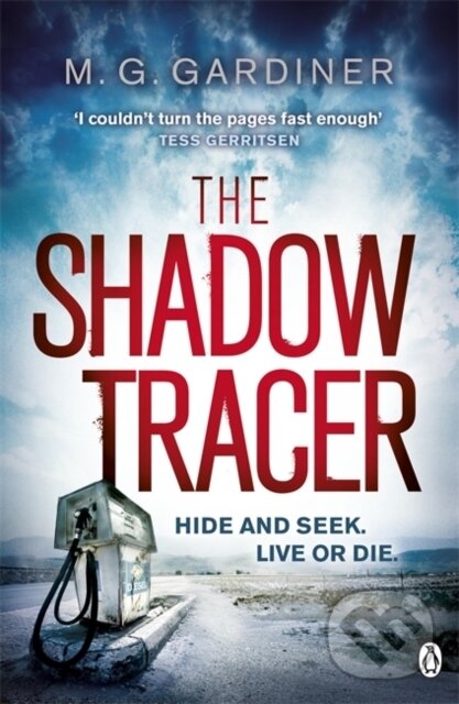 Kniha: The Shadow Tracer (M. G. Gardiner). Penguin Books, 2013