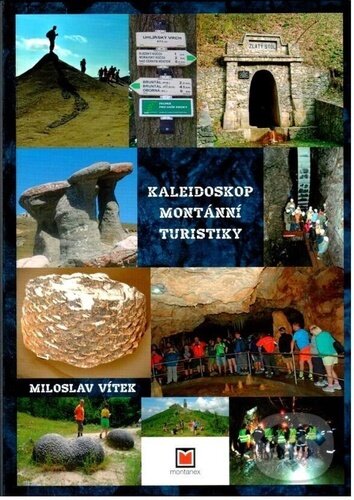 Levně Kaleidoskop montánní turistiky - Miloslav Vítek - kniha z kategorie Cestopisy