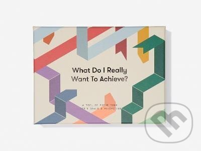 Kniha: What Do I Really Want to Achieve? (-). The School of Life Press, 2023