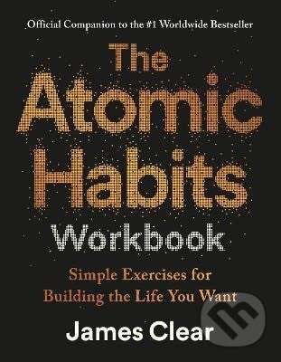 Kniha: Atomic Habits Workbook (-). Penguin Putnam Inc, 2025