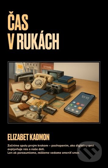 Levně Čas v rukách - Elizabet Kadmon - kniha z kategorie Sebarozvoj