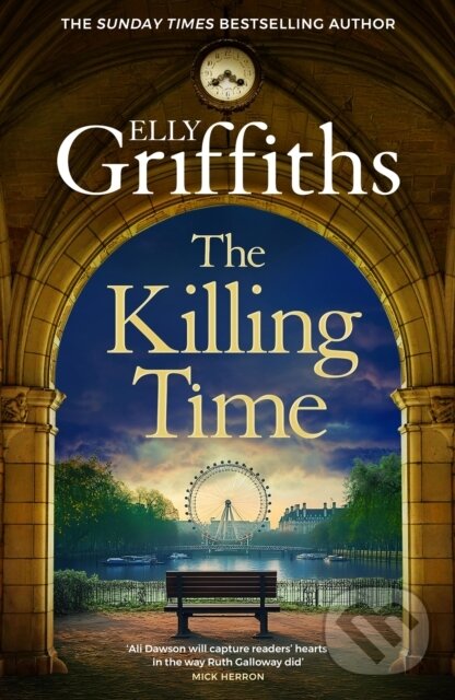 Levně The Killing Time (the second Ali Dawson Mystery from the No 1 bestselling author of the Dr Ruth Galloway Mysteries)