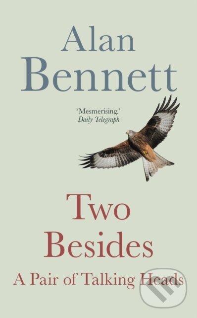 Levně Two Besides (A Pair of Talking Heads) - Alan Bennett - kniha z kategorie Divadlo
