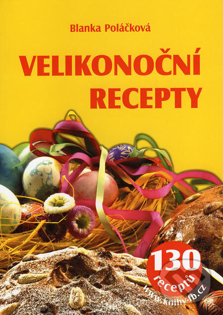 Kniha: Velikonoční recepty (Blanka Poláčková)
