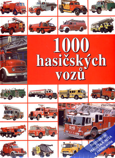 1000 hasičských vozů - Udo Paulitz, Knižní klub, 2007